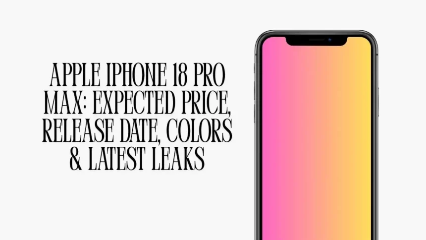 Apple iPhone 18 Pro Max