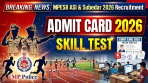 MPESB ASI and Subedar Skill Test Admit Card 2026